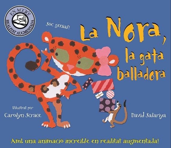 LA NORA LA GATA BALLADORA | 9788415426011 | SALARIYA, DAVID | Llibreria Online de Vilafranca del Penedès | Comprar llibres en català