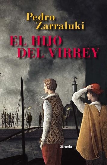 EL HIJO DEL VIRREY | 9788498416473 | ZARRALUKI, PEDRO | Llibreria L'Odissea - Libreria Online de Vilafranca del Penedès - Comprar libros