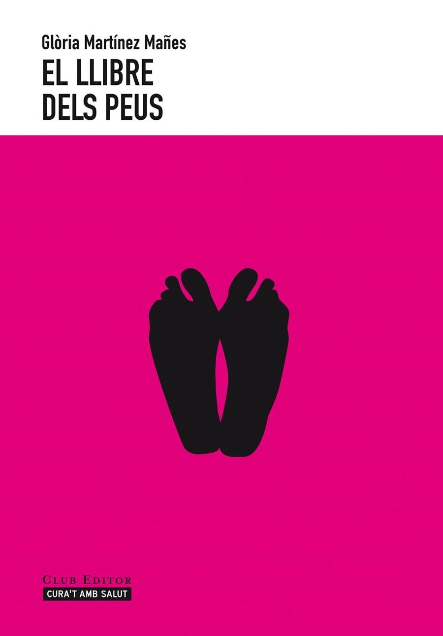 EL LLIBRE DELS PEUS | 9788473291651 | MARTINEZ, GLORIA | Llibreria Online de Vilafranca del Penedès | Comprar llibres en català