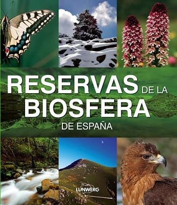 LW MEDIUM-RESERVAS DE LA BIOSFERA | 9788497856379 | AA. VV. | Llibreria Online de Vilafranca del Penedès | Comprar llibres en català