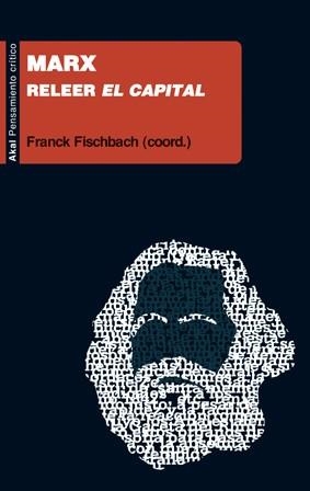 MARX REELER EL CAPITAL | 9788446032618 | FISCHBACH, FRANCK | Llibreria Online de Vilafranca del Penedès | Comprar llibres en català