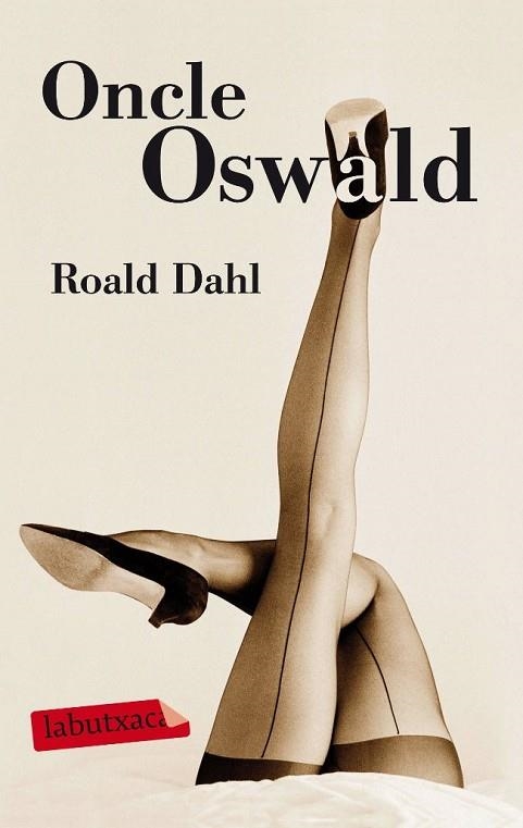 ONCLE OSWALD | 9788499303031 | DAHL, .ROALD | Llibreria Online de Vilafranca del Penedès | Comprar llibres en català