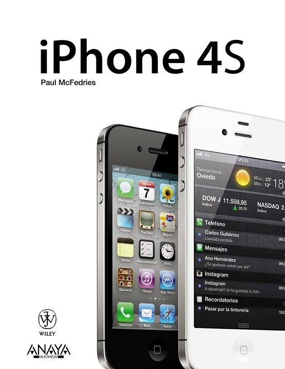 IPHONE 4S | 9788441531338 | MCFEDRIES, PAUL | Llibreria Online de Vilafranca del Penedès | Comprar llibres en català