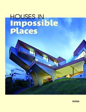 HOUSES IN IMPOSSIBLE PLACES | 9788415223528 | AAVV | Llibreria Online de Vilafranca del Penedès | Comprar llibres en català