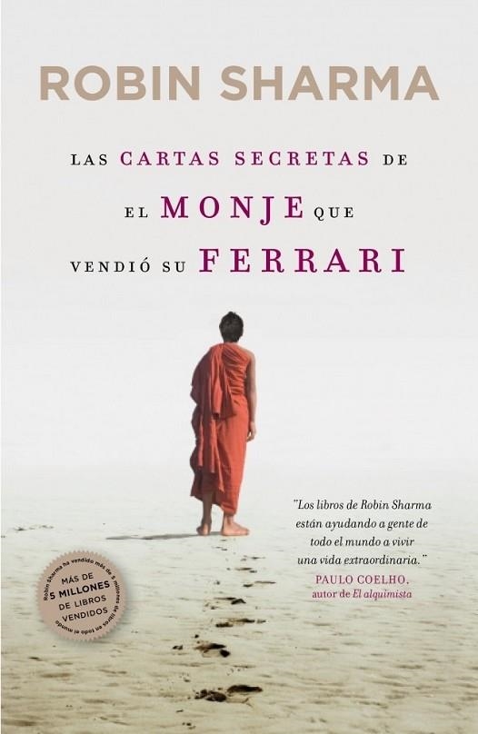 LAS CARTAS SECRETAS DEL MONJE QUE VENDIO SU FERRARI | 9788425348235 | SHARMA, ROBIN | Llibreria Online de Vilafranca del Penedès | Comprar llibres en català