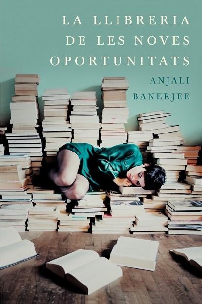 LA LLIBRERIA DE LES NOVES OPORTUNITATS | 9788401388118 | BANERJEE, ANJALI | Llibreria Online de Vilafranca del Penedès | Comprar llibres en català