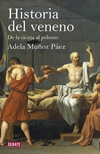 HISTORIA DEL VENENO | 9788499920887 | MUÑOZ, ADELA | Llibreria Online de Vilafranca del Penedès | Comprar llibres en català