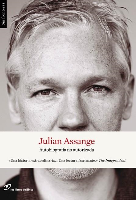 AUTOBIOGRAFIA NO AUTORIZADA | 9788415070207 | ASSANGE, JULIAN | Llibreria Online de Vilafranca del Penedès | Comprar llibres en català