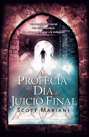 LA PROFECIA DEL DIA DEL JUICIO FINAL | 9788498007602 | MARIANI, SCOTT | Llibreria L'Odissea - Libreria Online de Vilafranca del Penedès - Comprar libros