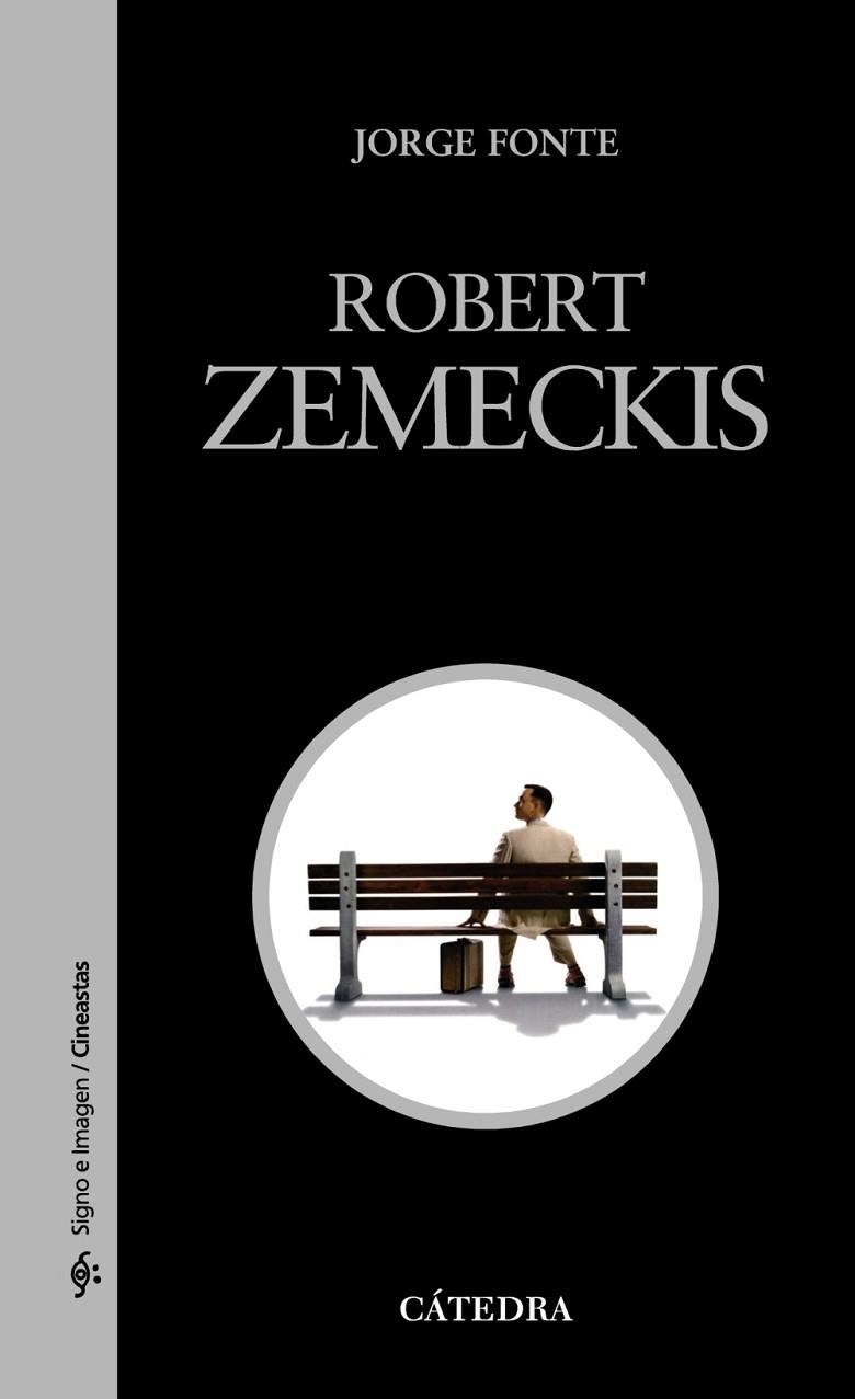 ROBERT ZEMECKIS | 9788437629902 | FONTE, JORGE | Llibreria L'Odissea - Libreria Online de Vilafranca del Penedès - Comprar libros