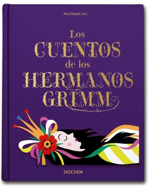 LOS CUENTOS DE LOS HERMANOS GRIMM | 9783836530569 | DANIELL, NOEL | Llibreria Online de Vilafranca del Penedès | Comprar llibres en català