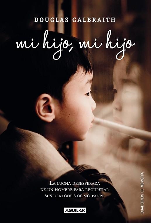 MI HIJO MI HIJO | 9788403012257 | GALBRAITH, DOUGLAS | Llibreria Online de Vilafranca del Penedès | Comprar llibres en català