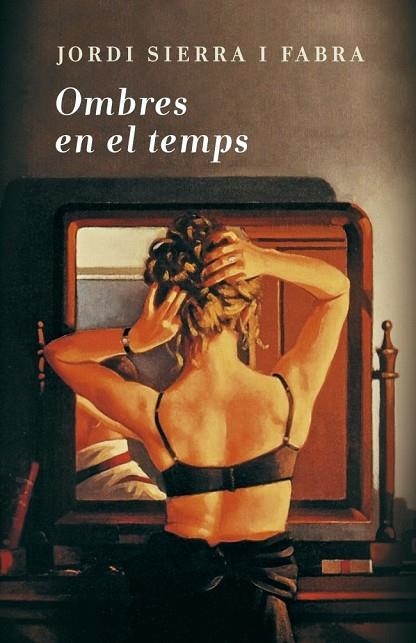 OMBRES EN EL TEMPS | 9788401388156 | SIERRA I FABRA, JORDI | Llibreria Online de Vilafranca del Penedès | Comprar llibres en català