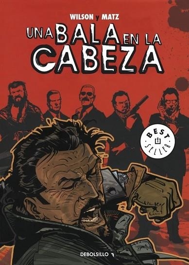 UNA BALA EN LA CABEZA | 9788499896731 | WILSON AND MATZ | Llibreria Online de Vilafranca del Penedès | Comprar llibres en català