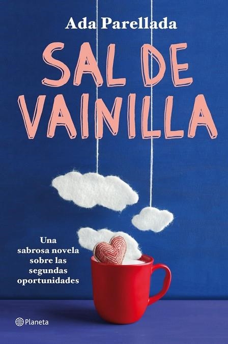 SAL DE VAINILLA | 9788408004080 | PARELLADA, ADA | Llibreria Online de Vilafranca del Penedès | Comprar llibres en català