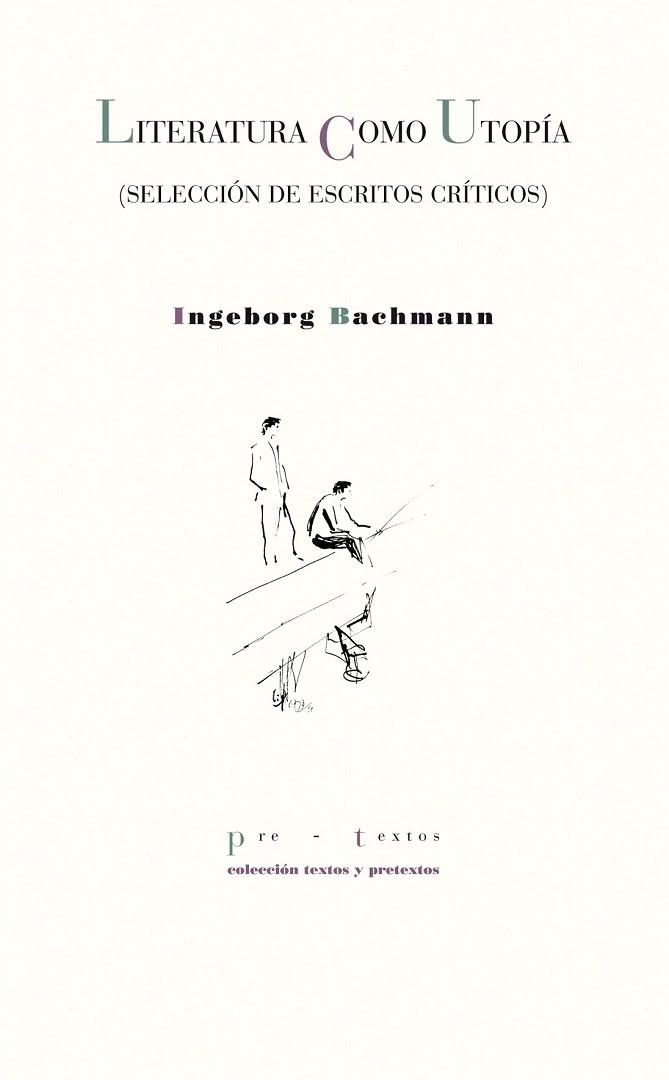 LITERATURA COMO UTOPIA | 9788415297642 | BACHMANN,INGEBORG | Llibreria Online de Vilafranca del Penedès | Comprar llibres en català