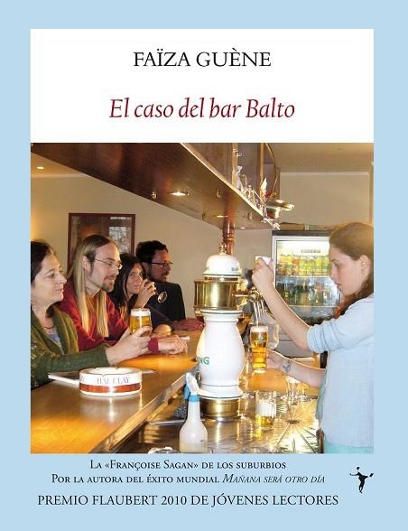 EL CASO DEL BAR BALTO | 9788493985516 | GUENE, FAÏZA | Llibreria Online de Vilafranca del Penedès | Comprar llibres en català