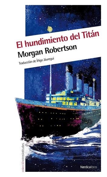 EL HUNDIMIENTO DEL TITAN | 9788415564041 | ROBERTSON, N | Llibreria L'Odissea - Libreria Online de Vilafranca del Penedès - Comprar libros