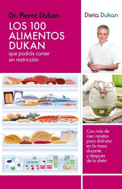 LOS 100 ALIMENTOS DUKAN | 9788415541097 | DUKAN, PIERRE | Llibreria Online de Vilafranca del Penedès | Comprar llibres en català