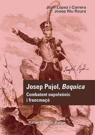 JOSEP PUJOL BOQUICA | 9788423207688 | LOPEZ CARRERA, JOAN | Llibreria L'Odissea - Libreria Online de Vilafranca del Penedès - Comprar libros