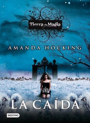 LA CAIDA | 9788408004745 | HOCKING, AMANDA | Llibreria Online de Vilafranca del Penedès | Comprar llibres en català