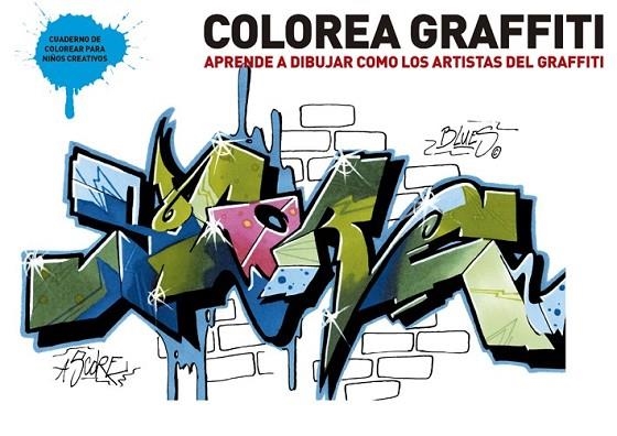 COLOREA GRAFFITI | 9788425225451 | VARIOS AUTORES | Llibreria Online de Vilafranca del Penedès | Comprar llibres en català