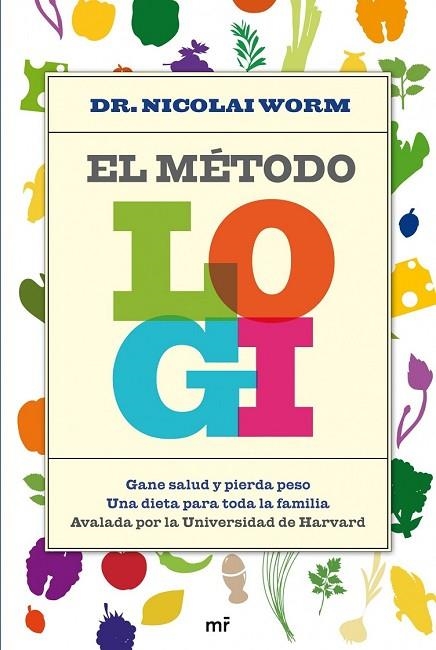 EL METODO LOGI | 9788427029378 | WORM, NICOLAI | Llibreria Online de Vilafranca del Penedès | Comprar llibres en català