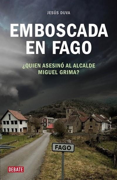 EMBOSCADA EN FAGO | 9788483067963 | DUVA, JESUS | Llibreria L'Odissea - Libreria Online de Vilafranca del Penedès - Comprar libros