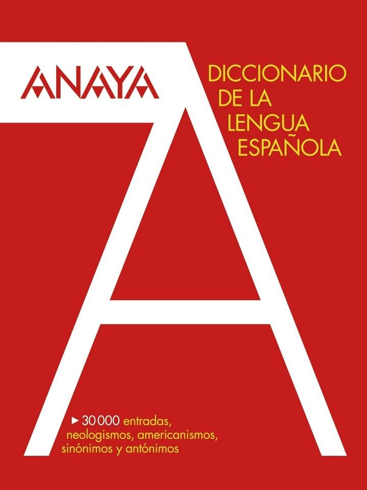 DICCIONARIO ANAYA DE LA LENGUA ESPAÑOLA | 9788499740614 | Llibreria Online de Vilafranca del Penedès | Comprar llibres en català