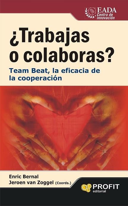 TRABAJAS O COLABORAS? | 9788415505174 | BERNAL, ENRIC | Llibreria Online de Vilafranca del Penedès | Comprar llibres en català