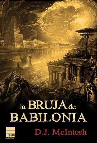 LA BRUJA DE BABILONIA | 9788493897819 | MCINTOSH, D.J. | Llibreria Online de Vilafranca del Penedès | Comprar llibres en català