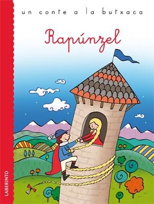 RAPUNZEL | 9788484835882 | GRIMM, JACOBO/GRIMM, GUILLERMO | Llibreria Online de Vilafranca del Penedès | Comprar llibres en català