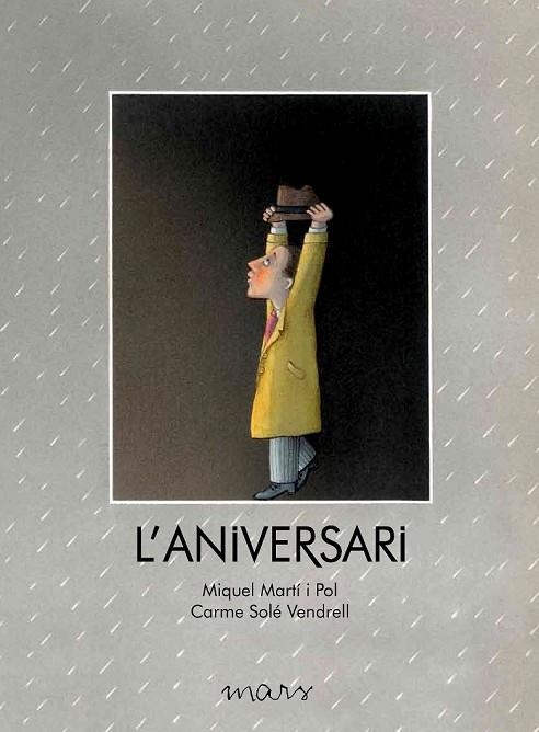 L'ANIVERSARI | 9788492748730 | MARTI I POL, MIQUEL / SOLE VENDRELL, CARME | Llibreria Online de Vilafranca del Penedès | Comprar llibres en català