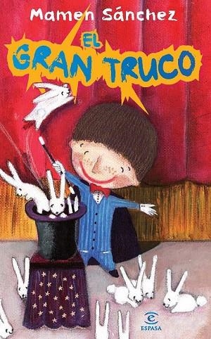 EL GRAN TRUCO | 9788467036824 | SANCHEZ, MAMEN | Llibreria Online de Vilafranca del Penedès | Comprar llibres en català