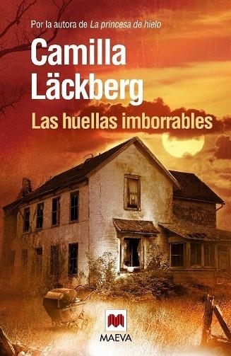 LAS HUELLAS IMBORRABLES | 9788415140696 | LACKBERG,  CAMILLA | Llibreria L'Odissea - Libreria Online de Vilafranca del Penedès - Comprar libros