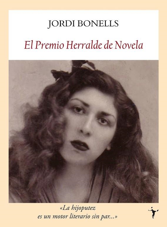 EL PREMIO HERRALDE DE NOVELA | 9788493985530 | BONELLS, JORDI | Llibreria Online de Vilafranca del Penedès | Comprar llibres en català