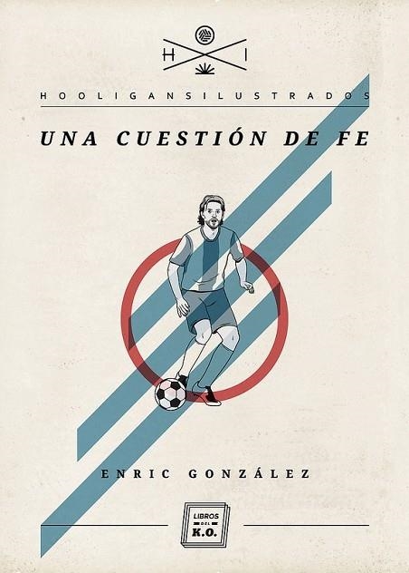 UNA CUESTION DE FE | 9788493933661 | GONZALEZ TORRALBA, ENRIC | Llibreria L'Odissea - Libreria Online de Vilafranca del Penedès - Comprar libros