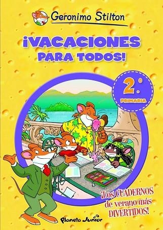 VACACIONES PARA TODOS 2 | 9788408006091 | STILTON, GERONIMO | Llibreria Online de Vilafranca del Penedès | Comprar llibres en català