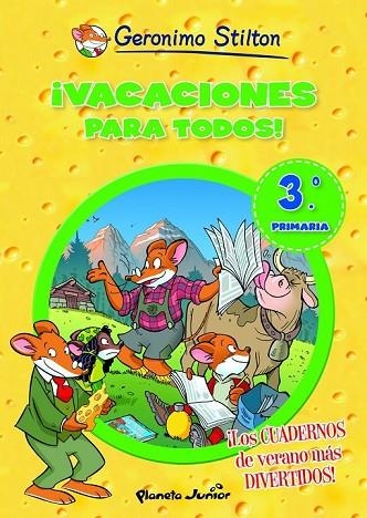 VACACIONES PARA TODOS 3 | 9788408006107 | STILTON, GERONIMO | Llibreria Online de Vilafranca del Penedès | Comprar llibres en català