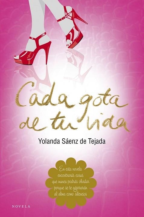 CADA GOTA DE TU VIDA | 9788415320609 | SAENZ DE TEJADA, YOLANDA | Llibreria Online de Vilafranca del Penedès | Comprar llibres en català