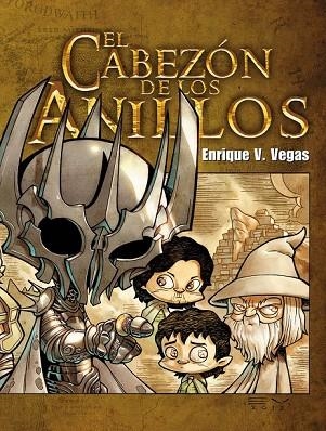 EL CABEZON DE LOS ANILLOS | 9788415201892 | VEGAS, ENRIQUE V. (1967- ) | Llibreria Online de Vilafranca del Penedès | Comprar llibres en català