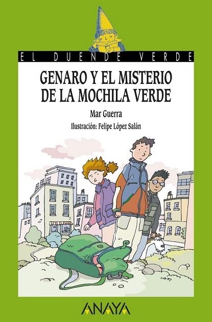 GENARO Y EL MISTERIO DE LA MOCHILLA VERDE | 9788467829143 | GUERRA, MAR | Llibreria Online de Vilafranca del Penedès | Comprar llibres en català