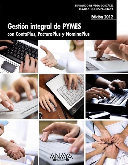 GESTION INTEGRAL DE PYMES 2012 | 9788441531574 | DE VEGA, FERNANDO/FUERTES, BEATRIZ | Llibreria Online de Vilafranca del Penedès | Comprar llibres en català