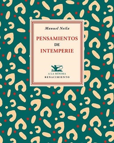 PENSAMIENTOS DE INTEMPERIE | 9788484726876 | NEILA, MANUEL | Llibreria Online de Vilafranca del Penedès | Comprar llibres en català