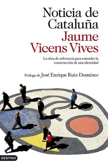 NOTICIA DE CATALUNYA | 9788423345069 | VICENS VIVES, JAUME | Llibreria Online de Vilafranca del Penedès | Comprar llibres en català