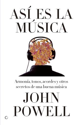 ASI ES LA MUSICA | 9788495348609 | POWELL, JOHN | Llibreria L'Odissea - Libreria Online de Vilafranca del Penedès - Comprar libros