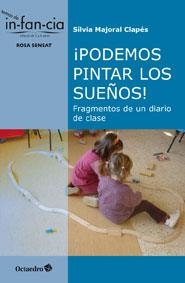 PODEMOS PINTAR LOS SUEÑOS | 9788499212791 | MAJORAL, SÍLVIA | Llibreria L'Odissea - Libreria Online de Vilafranca del Penedès - Comprar libros