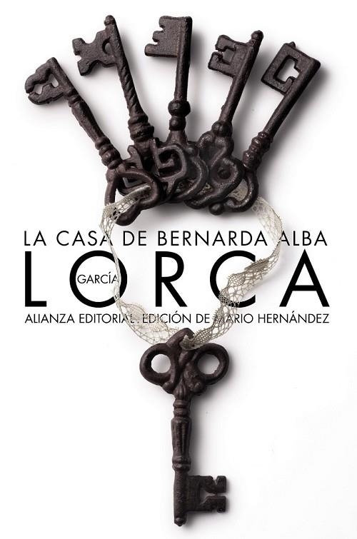 LA CASA DE BERNARDA ALBA | 9788420671765 | GARCÍA LORCA, FEDERICO | Llibreria Online de Vilafranca del Penedès | Comprar llibres en català