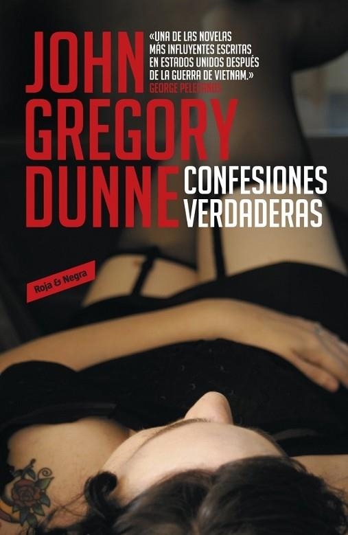 CONFESIONES VERDADERAS | 9788439725701 | GREGORY DUNNE, J | Llibreria Online de Vilafranca del Penedès | Comprar llibres en català