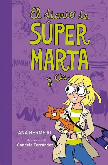 EL DIARIO DE SUPER MARTA Y CIA | 9788484419365 | BERMEJO, A | Llibreria Online de Vilafranca del Penedès | Comprar llibres en català